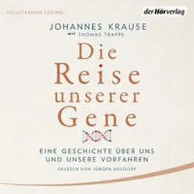 Krause / Trappe |  Die Reise unserer Gene | Sonstiges |  Sack Fachmedien