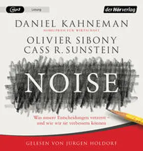 Kahneman / Sibony / Sunstein | Noise | Sonstiges | 978-3-8445-4114-4 | sack.de