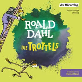 Dahl |  Die Trottels | Sonstiges |  Sack Fachmedien