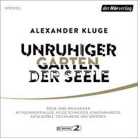 Kluge |  Unruhiger Garten der Seele | Sonstiges |  Sack Fachmedien