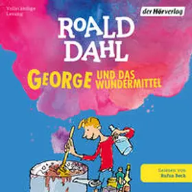 Dahl |  George und das Wundermittel | Sonstiges |  Sack Fachmedien