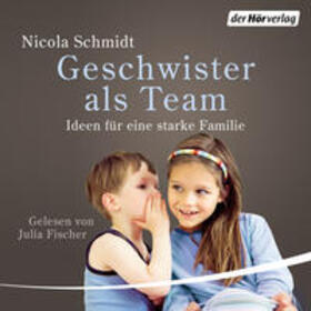 Schmidt |  Geschwister als Team | Sonstiges |  Sack Fachmedien