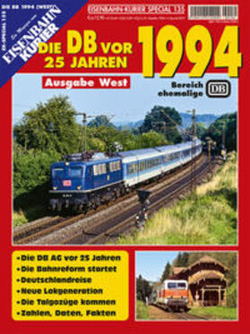 Engbarth |  EK-Special 131/DB AG vor 25 Jahren/1994 Westen | Buch |  Sack Fachmedien