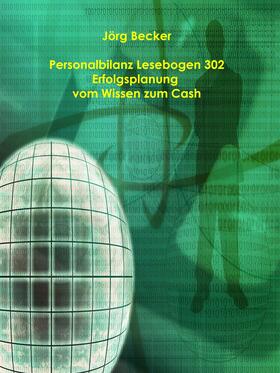 Becker |  Personalbilanz Lesebogen 302 Erfolgsplanung vom Wissen zum Cash | eBook | Sack Fachmedien