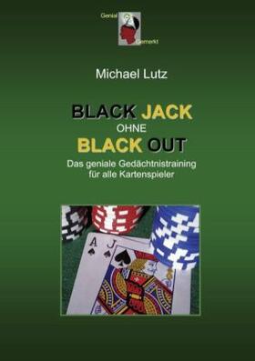 Lutz |  Black Jack ohne Black Out | Buch |  Sack Fachmedien