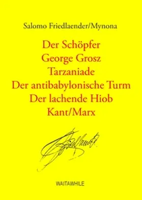 Friedlaender/Mynona / Geerken / Thiel | Der lachende Hiob | Buch | 978-3-8448-1028-8 | sack.de