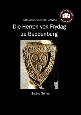 Grimm |  Die Herren von Frydag zu Buddenburg | eBook | Sack Fachmedien
