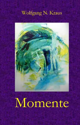 Kraus | Momente | E-Book | sack.de