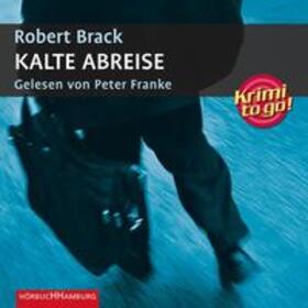 Brack |  Krimi to go: Kalte Abreise | Sonstiges |  Sack Fachmedien