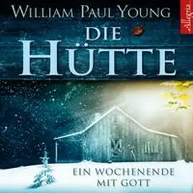 Young |  Die Hütte | Sonstiges |  Sack Fachmedien