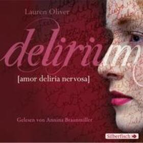 Oliver |  Amor-Trilogie 1: Delirium | Sonstiges |  Sack Fachmedien