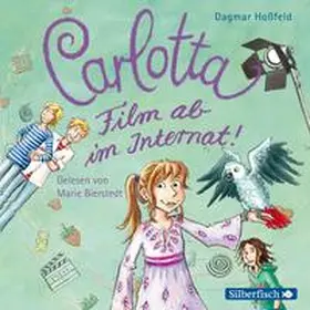 Hoßfeld |  Carlotta 3: Carlotta - Film ab im Internat! | Sonstiges |  Sack Fachmedien