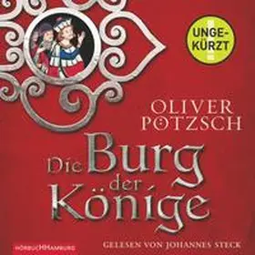 Pötzsch |  Die Burg der Könige | Sonstiges |  Sack Fachmedien