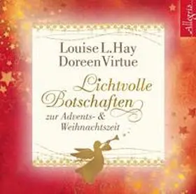 Virtue / Hay |  Lichtvolle Botschaften zur Advents- und Weihnachtszeit | Sonstiges |  Sack Fachmedien