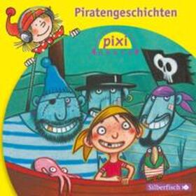 Janisch / Mechtel / Schröder |  Pixi Hören: Pixi Hören. Piratengeschichten | Sonstiges |  Sack Fachmedien