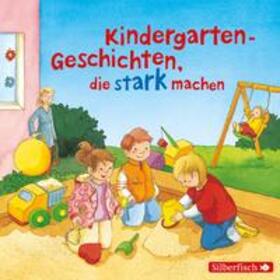 Schneider / Tielmann |  Kindergarten-Geschichten, die stark machen | Sonstiges |  Sack Fachmedien