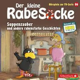 Grübel / Strathmann |  Suppenzauber, Gestrandet, Die Ringelsocke ist futsch! (Der kleine Rabe Socke - Hörspiele zur TV Serie 6) | Sonstiges |  Sack Fachmedien