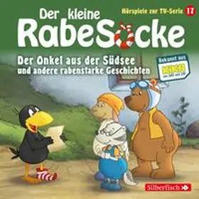 Grübel / Strathmann |  Der Onkel aus der Südsee, Der große Streichewettbewerb, Rollentausch, Der Schatzkistentag (Der kleine Rabe Socke - Hörspiele zur TV Serie 17) | Sonstiges |  Sack Fachmedien