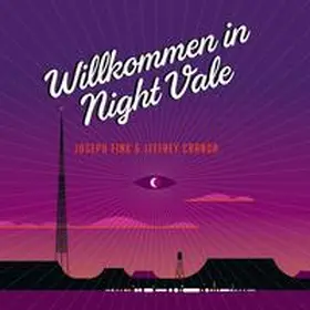 Jeffrey Cranor |  Willkommen in Night Vale | Sonstiges |  Sack Fachmedien