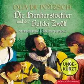 Pötzsch |  Die Henkerstochter und der Rat der Zwölf (Die Henkerstochter-Saga 7) | Sonstiges |  Sack Fachmedien