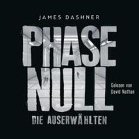 Dashner |  Die Auserwählten - Maze Runner 5: Phase Null - Die Auserwählten | Sonstiges |  Sack Fachmedien