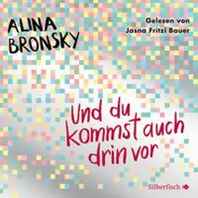 Bronsky |  Und du kommst auch drin vor | Sonstiges |  Sack Fachmedien