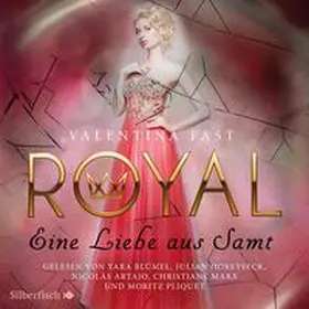 Fast |  Royal 6: Eine Liebe aus Samt | Sonstiges |  Sack Fachmedien