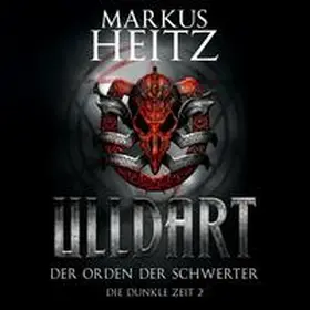 Heitz |  Der Orden der Schwerter (Ulldart 2) | Sonstiges |  Sack Fachmedien