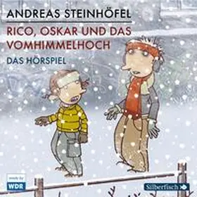 Steinhöfel |  Rico und Oskar 4: Rico, Oskar und das Vomhimmelhoch - Das Hörspiel | Sonstiges |  Sack Fachmedien