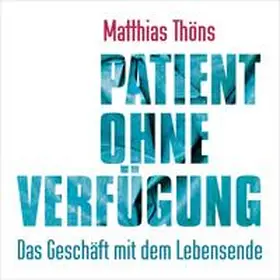 Thöns |  Patient ohne Verfügung | Sonstiges |  Sack Fachmedien