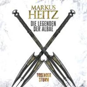 Heitz |  Tobender Sturm (Die Legenden der Albae 4) | Sonstiges |  Sack Fachmedien