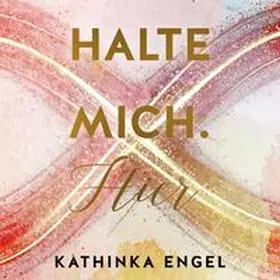 Engel |  Halte mich. Hier (Finde-mich-Reihe 2) | Sonstiges |  Sack Fachmedien