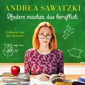 Sawatzki |  Andere machen das beruflich (Die Bundschuhs 4) | Sonstiges |  Sack Fachmedien