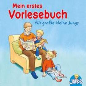 Grimm / Hofmann / Einwohlt |  Mein erstes Vorlesebuch für große kleine Jungs (Jakob, der kleine Bruder von Conni) | Sonstiges |  Sack Fachmedien