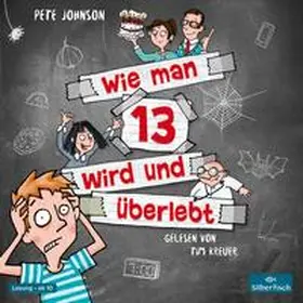 Johnson |  Wie man 13 wird und überlebt (Wie man 13 wird 1) | Sonstiges |  Sack Fachmedien