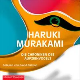 Murakami |  Die Chroniken des Aufziehvogels | Sonstiges |  Sack Fachmedien