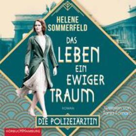 Sommerfeld |  Polizeiärztin Magda Fuchs – Das Leben, ein ewiger Traum (Polizeiärztin Magda Fuchs-Serie 1) | Sonstiges |  Sack Fachmedien