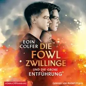 Colfer |  Die Fowl-Zwillinge und die große Entführung (Die Fowl-Zwillinge 2) | Sonstiges |  Sack Fachmedien