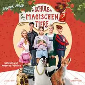 Auer |  Die Schule der magischen Tiere 2: Das Hörbuch zum Film | Sonstiges |  Sack Fachmedien