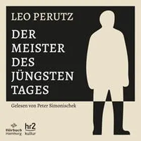 Perutz |  Der Meister des Jüngsten Tages | Sonstiges |  Sack Fachmedien