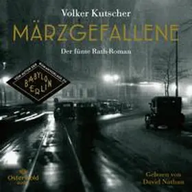 Kutscher |  Märzgefallene (Die Gereon-Rath-Romane 5) | Sonstiges |  Sack Fachmedien