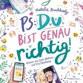 Buchholz |  PS: Du bist genau richtig! (PS: Du bist die Beste! 2) | Sonstiges |  Sack Fachmedien