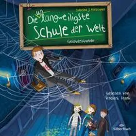 Kirschner |  Die unlangweiligste Schule der Welt 6: Geisterstunde | Sonstiges |  Sack Fachmedien