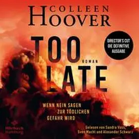 Hoover |  Too Late – Wenn Nein sagen zur tödlichen Gefahr wird | Sonstiges |  Sack Fachmedien