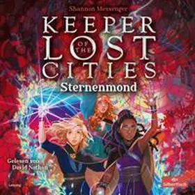 Messenger |  Keeper of the Lost Cities – Sternenmond (Keeper of the Lost Cities 9) | Sonstiges |  Sack Fachmedien