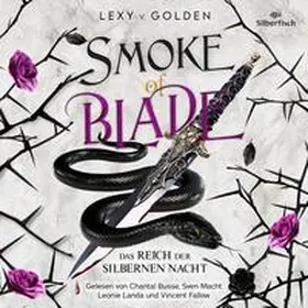 v. Golden |  Smoke of Blade. Das Reich der Silbernen Nacht (Scepter of Blood 3) | Sonstiges |  Sack Fachmedien