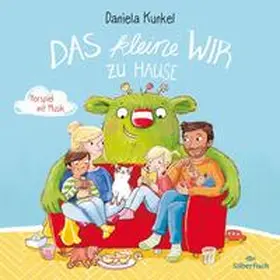 Kunkel |  Das kleine WIR zu Hause | Sonstiges |  Sack Fachmedien