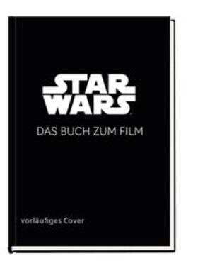  Star Wars: IX Das Buch zum Film | Buch |  Sack Fachmedien