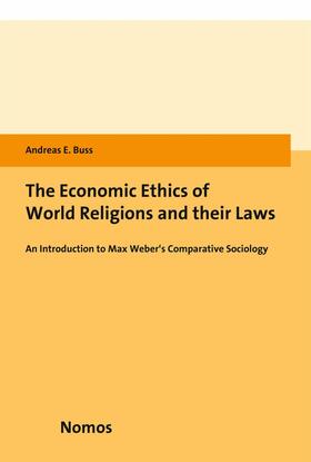Buss |  The Economic Ethics of World Religions and their Laws | eBook | Sack Fachmedien