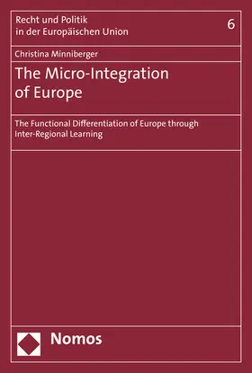 Minniberger |  The Micro-Integration of Europe | eBook | Sack Fachmedien